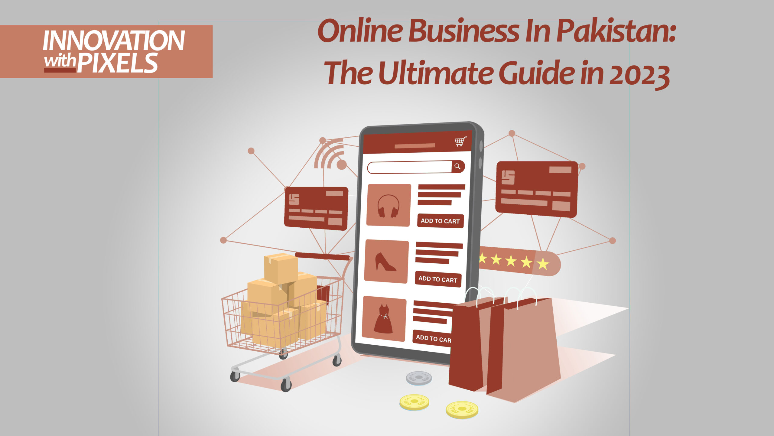 Online Business In Pakistan: The Ultimate Guide in 2023