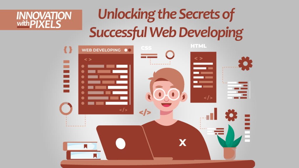 Unlocking the Secrets of Successful Web Developing