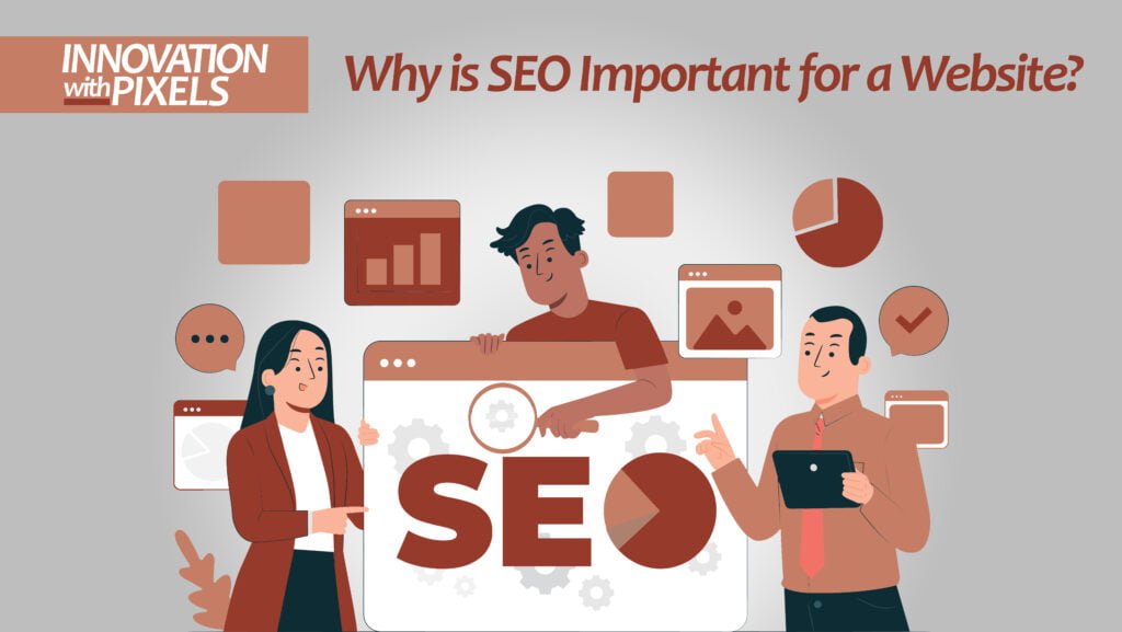 Why is SEO Important for a Website?