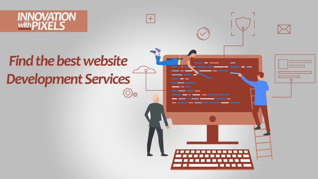 How to find the best website development services?
