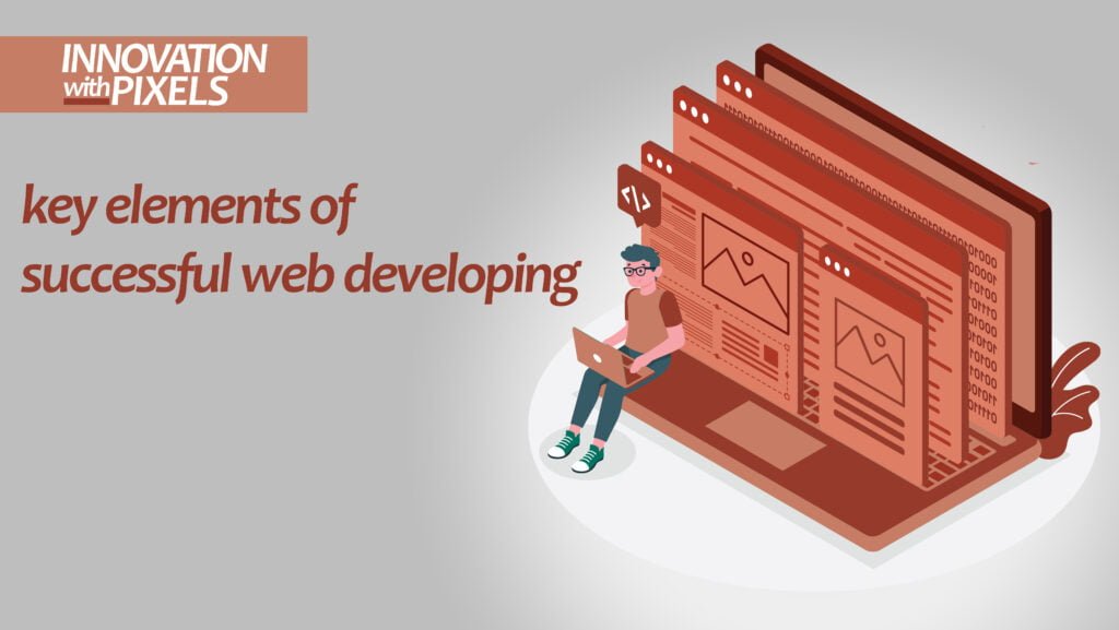 key elements of successful web developing