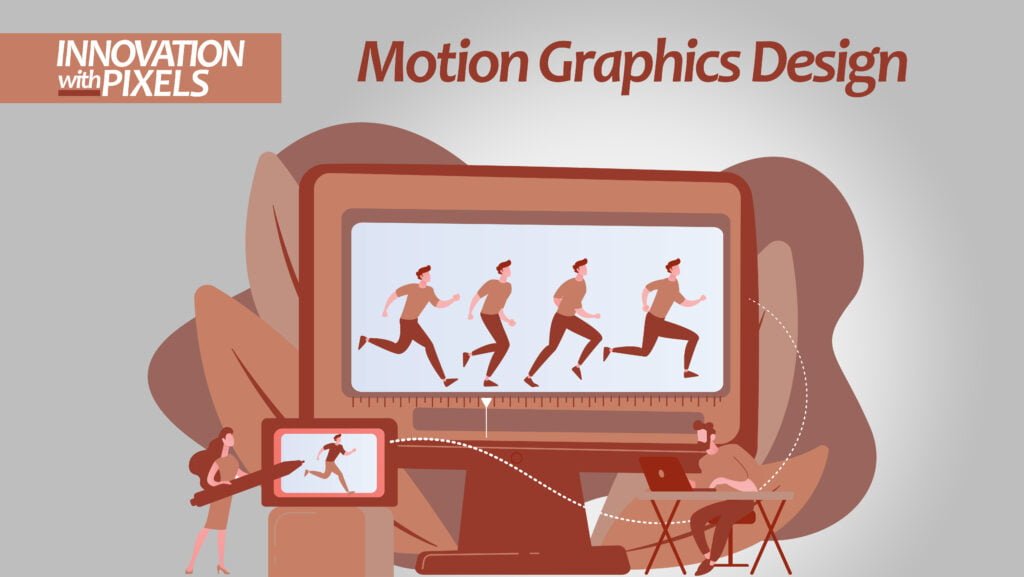 Motion Graphics