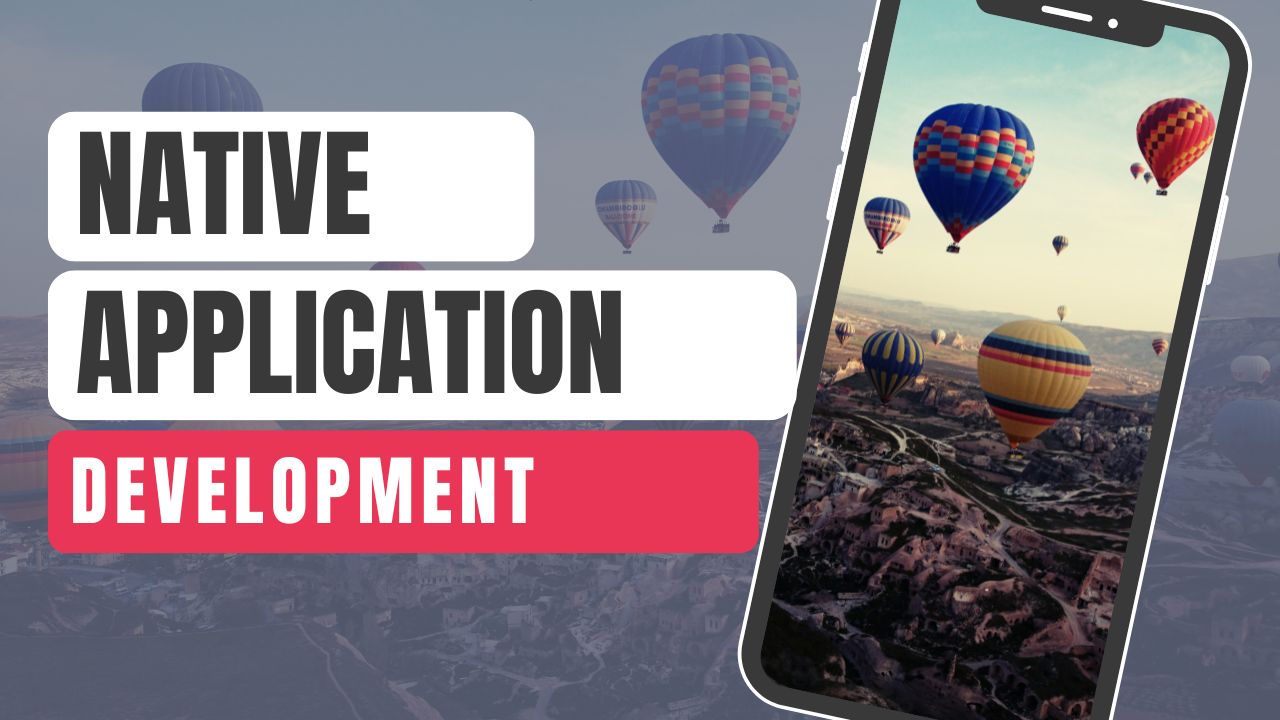 Decoding Native App Development: A Comprehensive Guide to Native and Hybrid Solutions in 2023